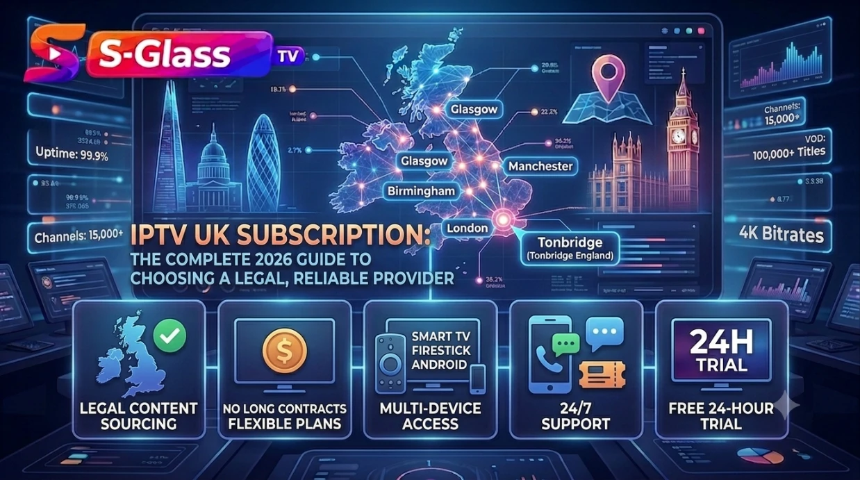 IPTV UK subscription checklist covering legal content sourcing, flexible contracts, multi-device access and a 24-hour free trial